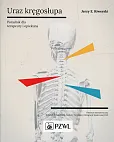 Uraz kręgosłupa Poradnik dla terapeuty i opiekuna