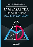 Matematyka dyskretna dla informatyków Matematyka dyskretna dla informatyków