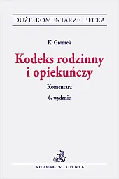 Kodeks rodzinny i opiekuńczy. KomentarzGromek dr Krystyna