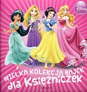 Wielka kolekcja bajek dla księżniczek