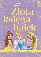 Filmowe opowieści o księżniczkach. Złota księga,Paulina Kaniewska