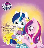 My Little Pony Dobranoc, księżniczko Flurry Heart Ilustrowana opowieść