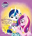 My Little Pony Dobranoc, księżniczko Flurry Heart Ilustrowana opowieść