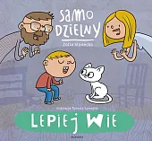 Samo dzielny Lepiej wieZofia Stanecka