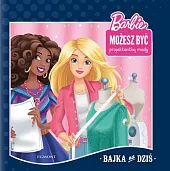 Barbie Możesz być projektantką modyBecky Matheson Barbie Możesz być projektantką modyBecky Matheson