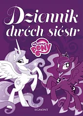 My Little Pony Dziennik dwóch sióstr