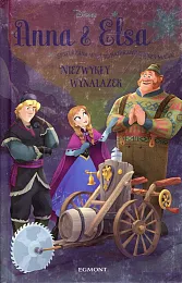 Anna i Elsa Niezwykły wynalazekErica David