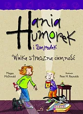 Wielka straszna ciemnośćMegan McDonald