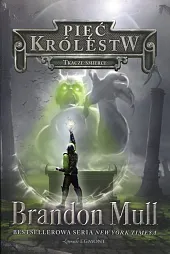 Pięć królestw Tom 4 Tkacze śmierciBrandon Mull