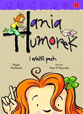 Hania Humorek i wielki pechMegan McDonald