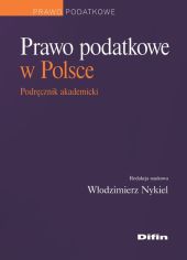 Prawo podatkowe w Polsce Prawo podatkowe w Polsce