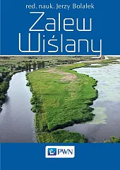 Zalew Wiślanynaukowy) Jerzy Balołek ( 