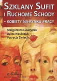 Szklany sufit i ruchome schody kobiety na rynku pracy