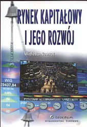 Rynek kapitałowy i jego rozwójWioletta Nawrot