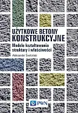 Modele kształtowania struktury i właściwości Modele kształtowania struktury i właściwości