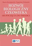 Rozwój biologiczny człowieka od poczęcia do śmierci Rozwój biologiczny człowieka od poczęcia do śmierci
