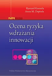 Ocena ryzyka wdrażania innowacjiM.Anna Deptuła