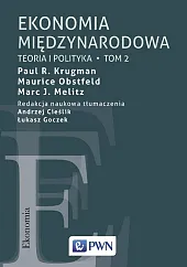 Ekonomia międzynarodowa Tom 2Andrzej Cieślik Ekonomia międzynarodowa Tom 2Andrzej Cieślik
