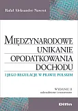 Międzynarodowe unikanie opodatkowania dochodu i jego regulacje w prawie polskim Międzynarodowe unikanie opodatkowania dochodu i jego regulacje w prawie polskim