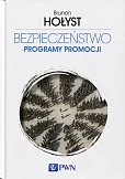 Bezpieczeństwo Tom 5 Programy promocji Bezpieczeństwo Tom 5 Programy promocji