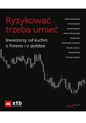 Ryzykować trzeba umieć Inwestorzy od kuchni,