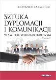 Sztuka dyplomacji i komunikacji w świecie wielokulturowym