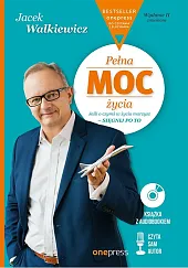 Pełna MOC życiaJacek Walkiewicz