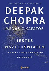 Jesteś wszechświatemChopra Deepak Jesteś wszechświatemChopra Deepak
