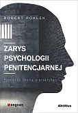 Zarys psychologii penitencjarnej Zarys psychologii penitencjarnej