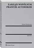 Zarząd wspólnym prawem autorskim Zarząd wspólnym prawem autorskim
