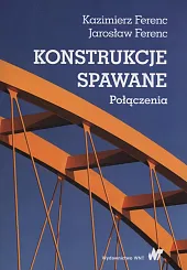 Konstrukcje spawane PołączeniaKazimierz Ferenc