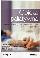 Opieka paliatywnaElżbieta Krajewska-Kułak Opieka paliatywnaElżbieta Krajewska-Kułak
