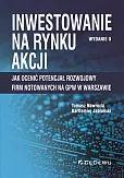 Inwestowanie na rynku akcji Inwestowanie na rynku akcji