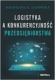 Logistyka a konkurencyjność przedsiębiorstwa