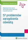 57 problemów zarządzania oświatą 57 problemów zarządzania oświatą