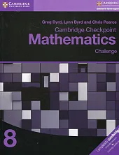 Cambridge Checkpoint Mathematics 8 ChallengeGreg Byrd