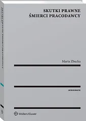 Skutki prawne śmierci pracodawcy
