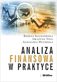 Analiza finansowa w praktyce Analiza finansowa w praktyce