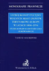 Ustrój konstytucyjny wolnych miast Europy 1806-1939