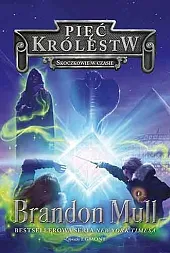 Pięć Królestw Tom 5 Skoczkowie w,Brandon Mull