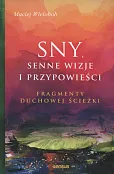 Sny Senne wizje i przypowieści