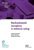 Rachunkowość zarządcza w sektorze usług Rachunkowość zarządcza w sektorze usług