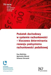 Podatek dochodowy w systemie rachunkowościEwa Walińska