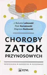 Choroby zatok przynosowychJ.Bożydar Latkowski