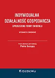 Indywidualna działalność gospodarcza Indywidualna działalność gospodarcza