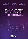 Zastosowania technologii Blockchain Zastosowania technologii Blockchain