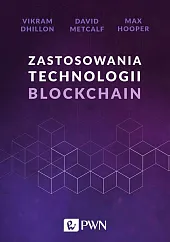 Zastosowania technologii BlockchainVikram Dhillon
