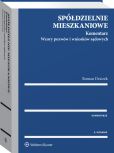 Spółdzielnie mieszkaniowe. Komentarz. Wzory pozwów i wniosków sądowych