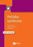 Polityka społeczna Polityka społeczna