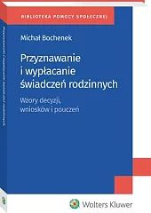 Przyznawanie i wypłacanie świadczeń rodzinnychMichał Bochenek Przyznawanie i wypłacanie świadczeń rodzinnychMichał Bochenek